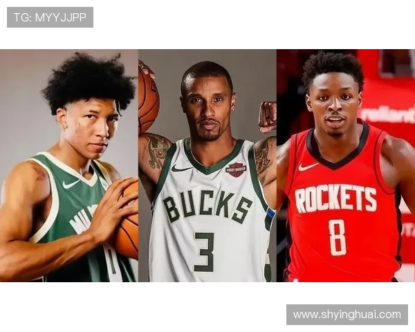 雄鹿队迎来重大变化：字母哥领衔新阵容冲击总冠军目标